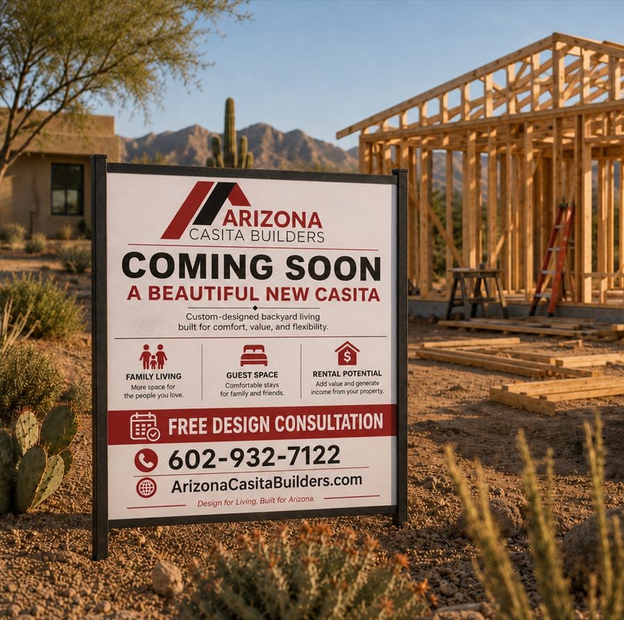 Arizona Casita Builders coming soon construction sign at backyard casita build